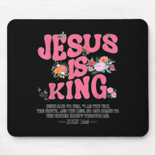 Jesus Is King Nk Christian Toddler God Sister Daug Mouse Mat