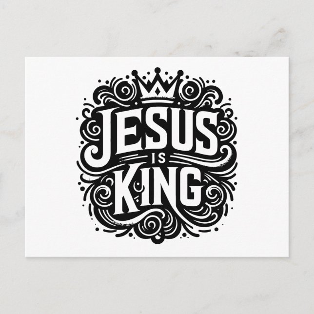 Jesus is King Postcard (Front)
