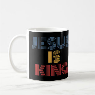 Jesus Is King T-ShirtJesus Is King apparel to wear Coffee Mug