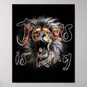 Jesus Is King, The Lion Of Judah Striking Christia Poster