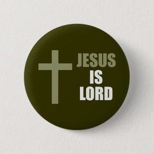 Jesus Is Lord and Saviour and the Light 6 Cm Round Badge