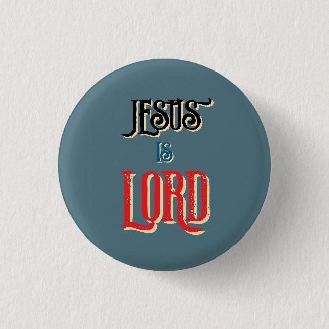 Jesus is LORD Blue Christian  3 Cm Round Badge (Front)