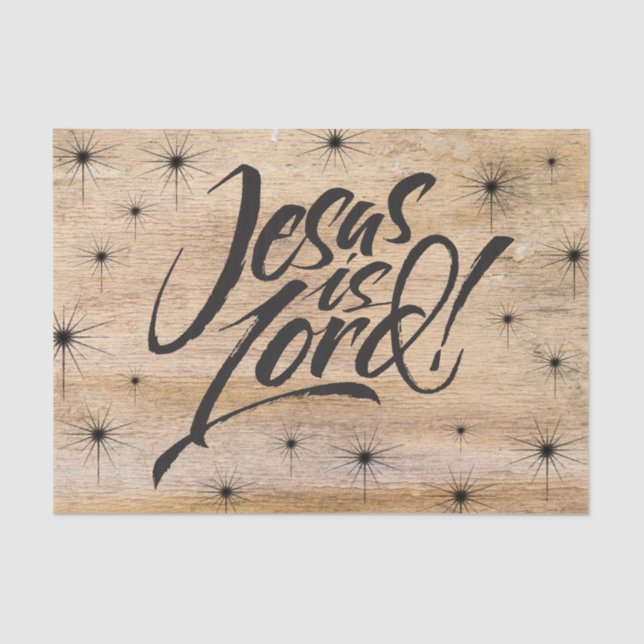 Jesus Is Lord Christian Christmas Wood Christ BIG Tissue Paper (Front)
