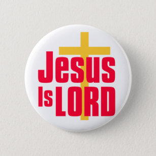 Jesus is Lord christian design 6 Cm Round Badge
