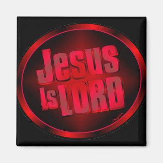 Jesus is Lord Magnet