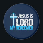 Jesus is Lord My Redeemer Christian Cross Church Magnet<br><div class="desc">Jesus is Lord,  My Redeemer. A beautiful Christian gift with a pretty blue cross next to an inspirational bible verse. I love this Christianity quote.</div>