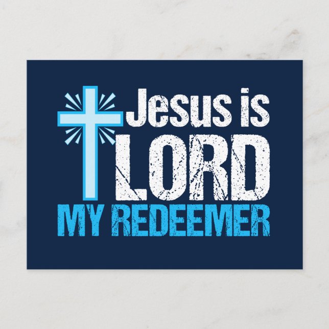 Jesus is Lord My Redeemer Christian Cross Church Postcard (Front)