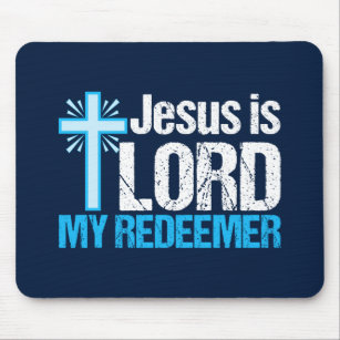 Jesus is Lord My Redeemer Cute Christian Church Mouse Mat