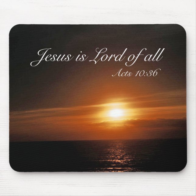 Jesus is Lord of All Mouse Mat (Front)