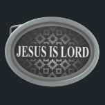 Jesus is Lord Oval Belt Buckle<br><div class="desc">Jesus is Lord buckle by danieljm</div>