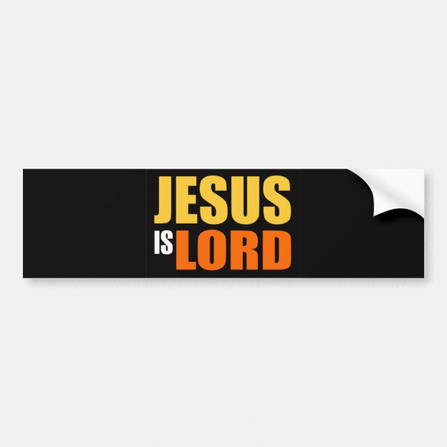 Jesus is Lord YO Bumper Sticker (Front)