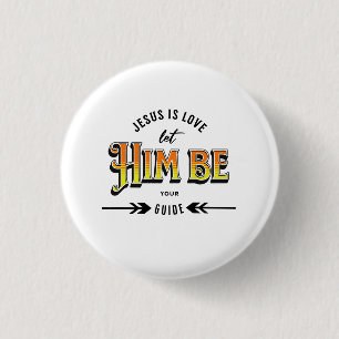 Jesus Is Love 3 Cm Round Badge