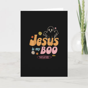 Jesus Is My Boo He Loves You More Playful Faith St Card