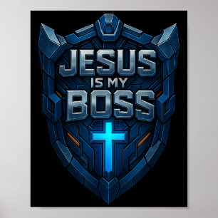 Jesus Is My Boss Christian Shield Superhero _3 Poster