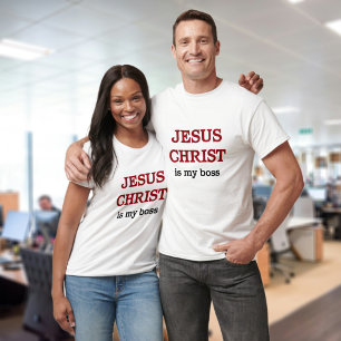 Jesus Is My Boss Matthew Bible Verse Christian  T-Shirt