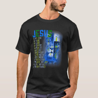 Jesus Is My God King My Lord My Saviour Blue Lion  T-Shirt