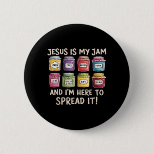 Jesus Is My Jam And Im Here To Spread Christian Bi 6 Cm Round Badge