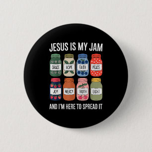 Jesus Is My Jam And Im Here To Spread Christian Bi 6 Cm Round Badge