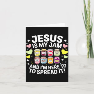 Jesus Is My Jam And Im Here To Spread Christian Bi Card