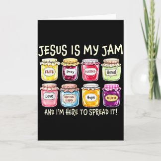 Jesus Is My Jam And Im Here To Spread Christian Bi Card