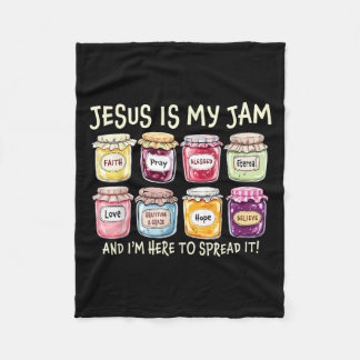 Jesus Is My Jam And Im Here To Spread Christian Bi Fleece Blanket