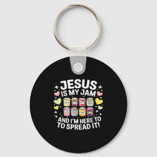 Jesus Is My Jam And Im Here To Spread Christian Bi Key Ring