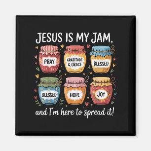 Jesus Is My Jam And Im Here To Spread Christian Bi Magnet