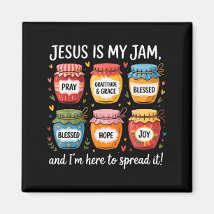 Jesus Is My Jam And Im Here To Spread Christian Bi Magnet