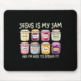 Jesus Is My Jam And Im Here To Spread Christian Bi Mouse Mat