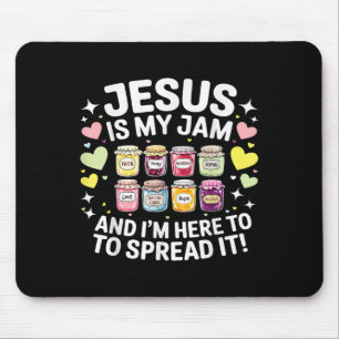 Jesus Is My Jam And Im Here To Spread Christian Bi Mouse Mat