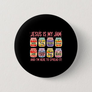 Jesus Is My Jam And Im Here To Spread Christian Fa 6 Cm Round Badge