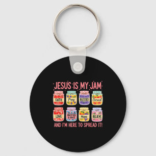 Jesus Is My Jam And Im Here To Spread Christian Fa Key Ring