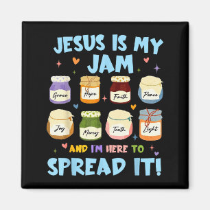 Jesus Is My Jam And Im Here To Spread It Christian Magnet