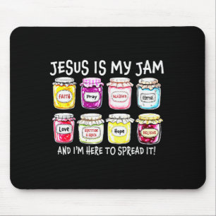 Jesus Is My Jam And Im Here To Spread It Jesus Chr Mouse Mat