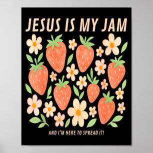 Jesus Is My Jam Tee Funny Christian Faith Poster