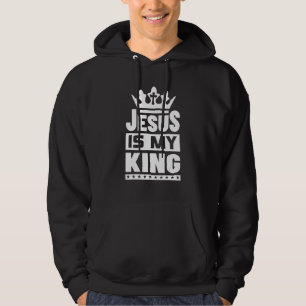Jesus Is My King Jesus Is Lion 1 Hoodie
