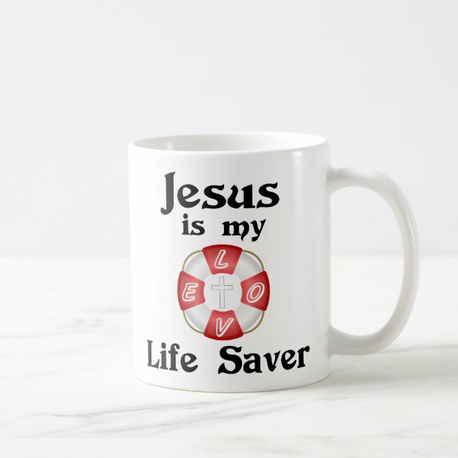 Jesus is my life saver coffee mug (Right)