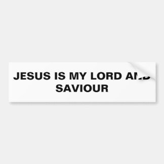 "Jesus Is My Lord And Saviour" Bumper Sticker