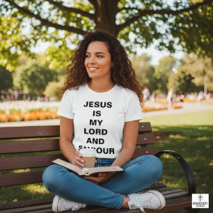 "Jesus Is My Lord And Saviour" Women's T-shirt
