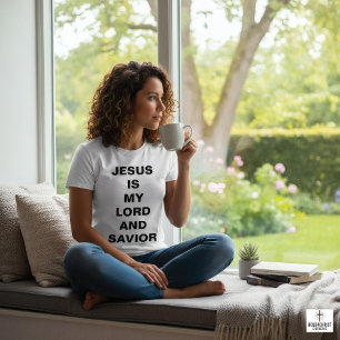 "Jesus Is My Lord And Saviour" Women's T-shirt