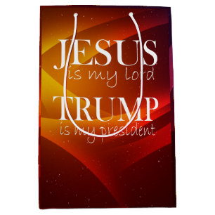 Jesus is My Lord Trump is My President Medium Gift Bag