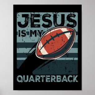 Jesus Is My Quarterback Christian Football Ball Sp Poster