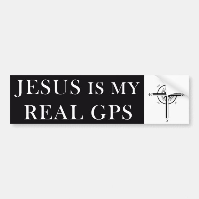 Jesus is my REAL GPS Bumper Sticker (Front)
