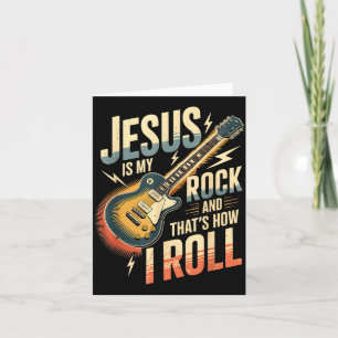 Jesus Is My Rock And That Is How I Roll Christian  Card
