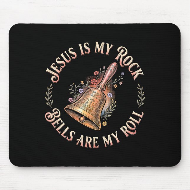 Jesus Is My Rock Bells Are My Roll Funny Handbell  Mouse Mat (Front)