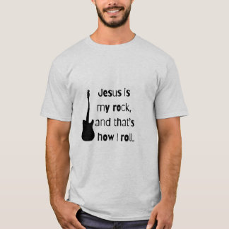 Jesus is my Rock T-Shirt