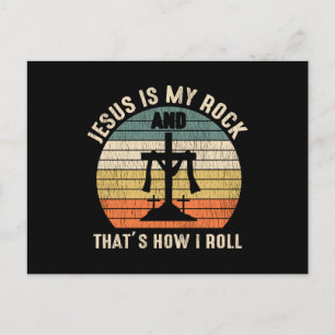 Jesus Is My Rock Thats How I Roll Christian Gift Postcard