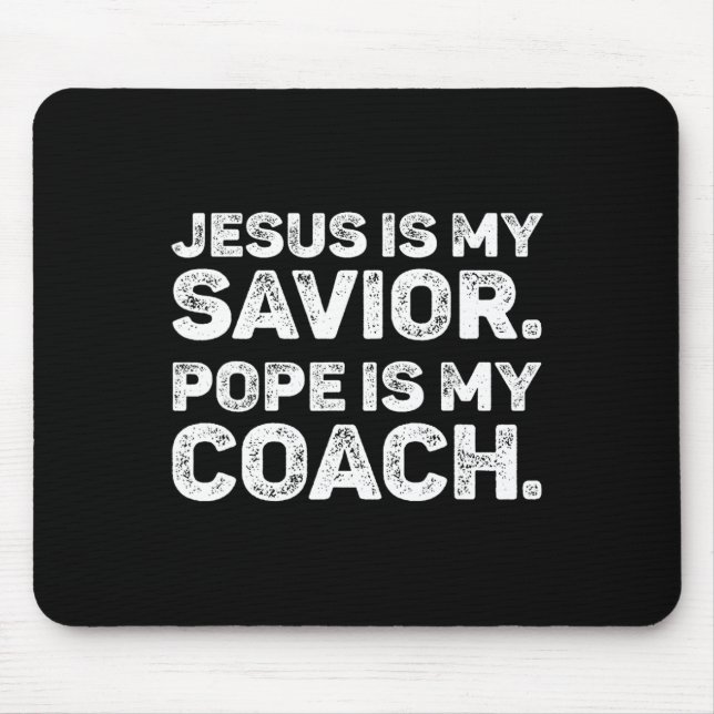 Jesus Is My Savior1  Mouse Mat (Front)