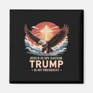 Jesus Is My Savior Trump Is My President Biblical  Magnet