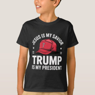 Jesus Is My Savior Trump Is My President Religious T-Shirt